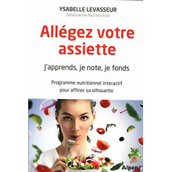 Allégez votre assiette. J'apprends je note je fonds programme...