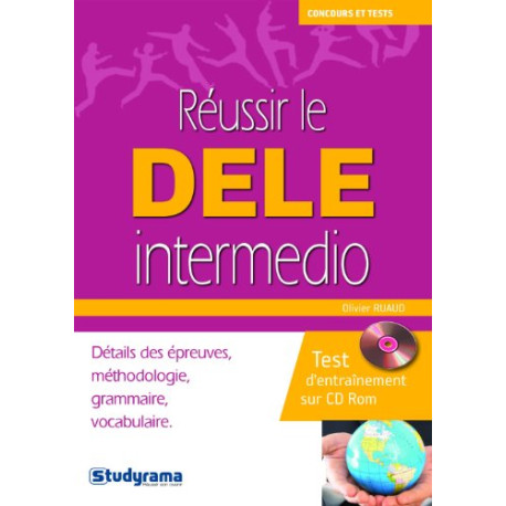 Réussir le DELE Intermedio