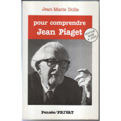 Pour comprendre Jean Piaget