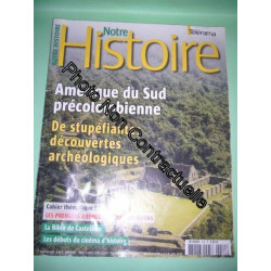 Notre Histoire Hors-Série N° 240 : Amerique Du Sud Precolombienne