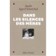 Dans les silences des mères