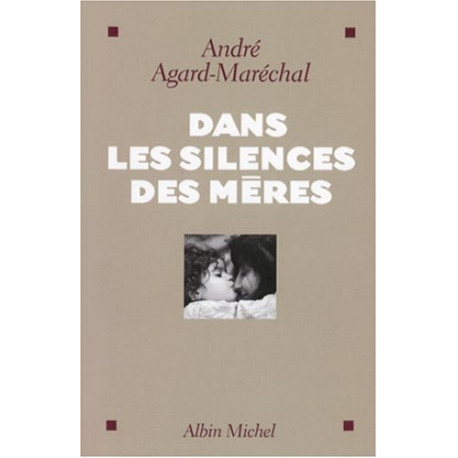 Dans les silences des mères