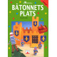 Bâtonnets plats