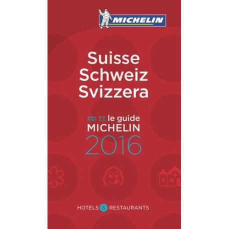Guide Michelin Suisse 2016