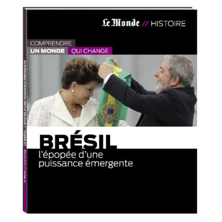 Bresil-epopee d une puissance emergente