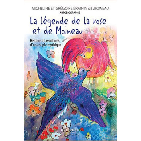 La légende de la rose et de Moineau