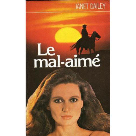 Le mal-aimé