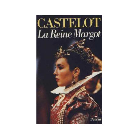 La reine margot