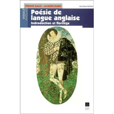 Poésie de langue anglaise. : Introduction et florilège 2ème édition
