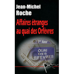 Affaires étranges au quai des Orfèvres