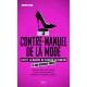 Le Contre-manuel de la mode