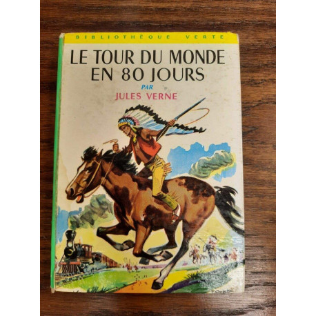 Le Tour du monde en 80 jours Bibliothèque verte