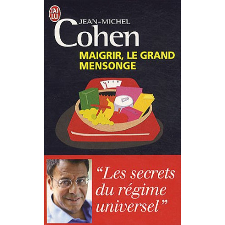 Maigrir le grand mensonge