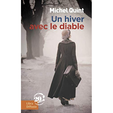 Un hiver avec le diable