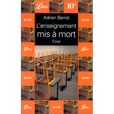 L'Enseignement mis à mort