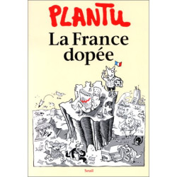 La France dopée