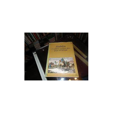 Aladdin et autres contes des pays d'Orient