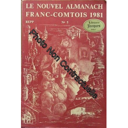 Nouvel Almanach Franc-Comtois N° 5 : Nouvel Almanach Franc-Comtois...
