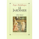 Le jardinier