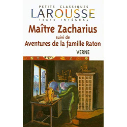 Maître Zacharius suivi de Aventures de la famille Raton
