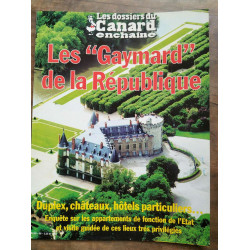 Les dossiers du Canard enchaîné n96 Juillet 2005 Les Gaymard de la...