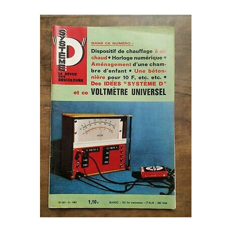 Système D La Revue des Bricoleurs Nº 261 9 1967