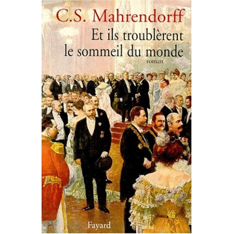 Et ils troublèrent le sommeil du monde
