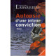 Autopsie d'une intime conviction