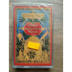 Thierry Mutin - Chants du Nouveau Monde Cassette Audio-K7 NEUVE...