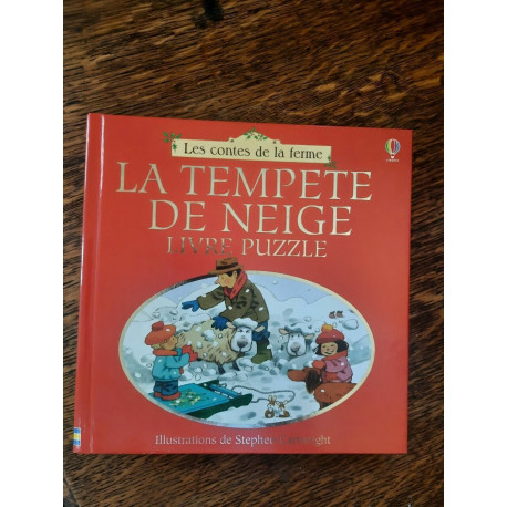 Les contes de la ferme la tempete de neige livre puzzle