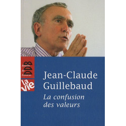 La confusion des valeurs