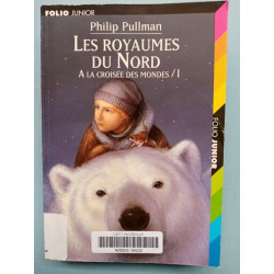 Philip Pullman Les Royaumes du Nord 1folio junior