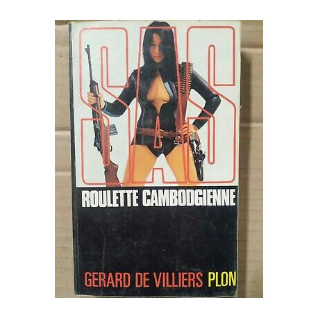 Gérard de Villiers SAS Nº 35 Roulette Cambodgienne 1974