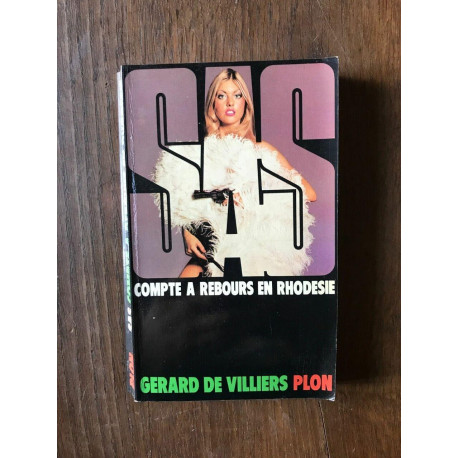 gérard DE VILLIERS s A s COMPTE A REBOURS EN RHODESIE