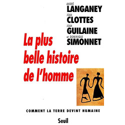 La plus belle histoire de l'homme