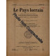 Le Pays Lorrain - Novembre 1937 N° 11 : Majorelle - La Musique...