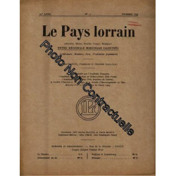 Le Pays Lorrain - Novembre 1937 N° 11 : Majorelle - La Musique...