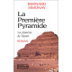 La première pyramide