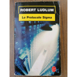 Le Protocole Sigma Le Livre de poche