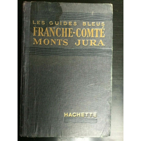 Les franche comté Monts jura hachette