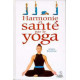 Harmonie et santé par le yoga