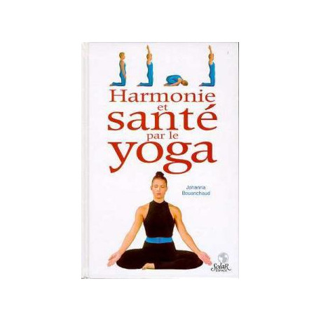 Harmonie et santé par le yoga