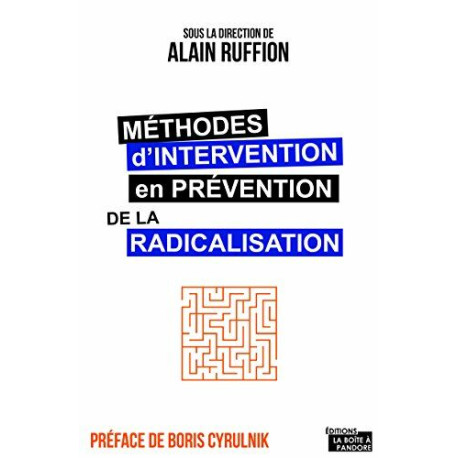 Méthodes d'intervention en prévention des radicalisations