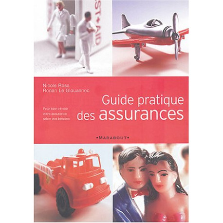 Guide pratique des assurances