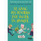 Le Gang des dentiers fait sauter la banque (2)