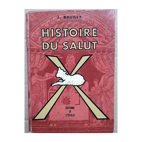 j Dheilly Histoire du Salut