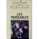 Hugo. Les misérables (extraits)