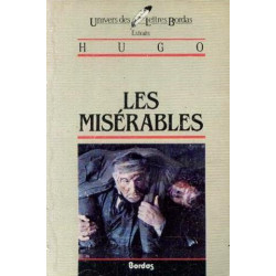 Hugo. Les misérables (extraits)