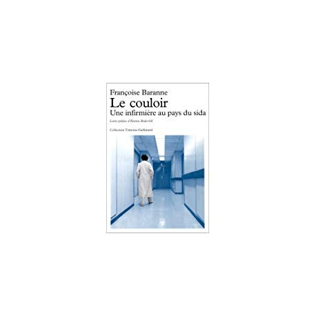 LE COULOIR - UNE INFIRMIERE AU PAYS DU SIDA