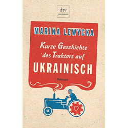 Kurze Geschichte DES Traktors Auf Ukrainisch